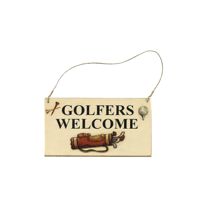 "Golfers Welcome" Bordje